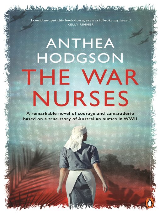 Title details for The War Nurses by Anthea Hodgson - Available